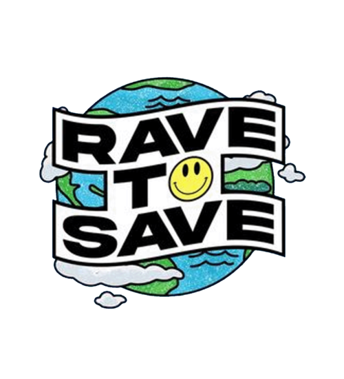 Ticket: Rave to Save